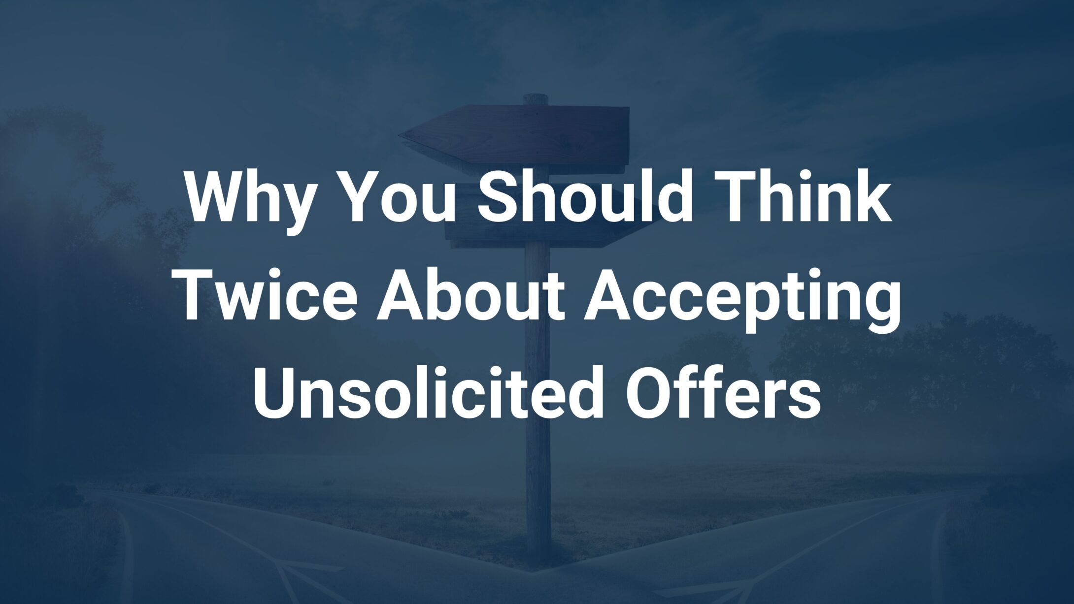 unsolicited offers