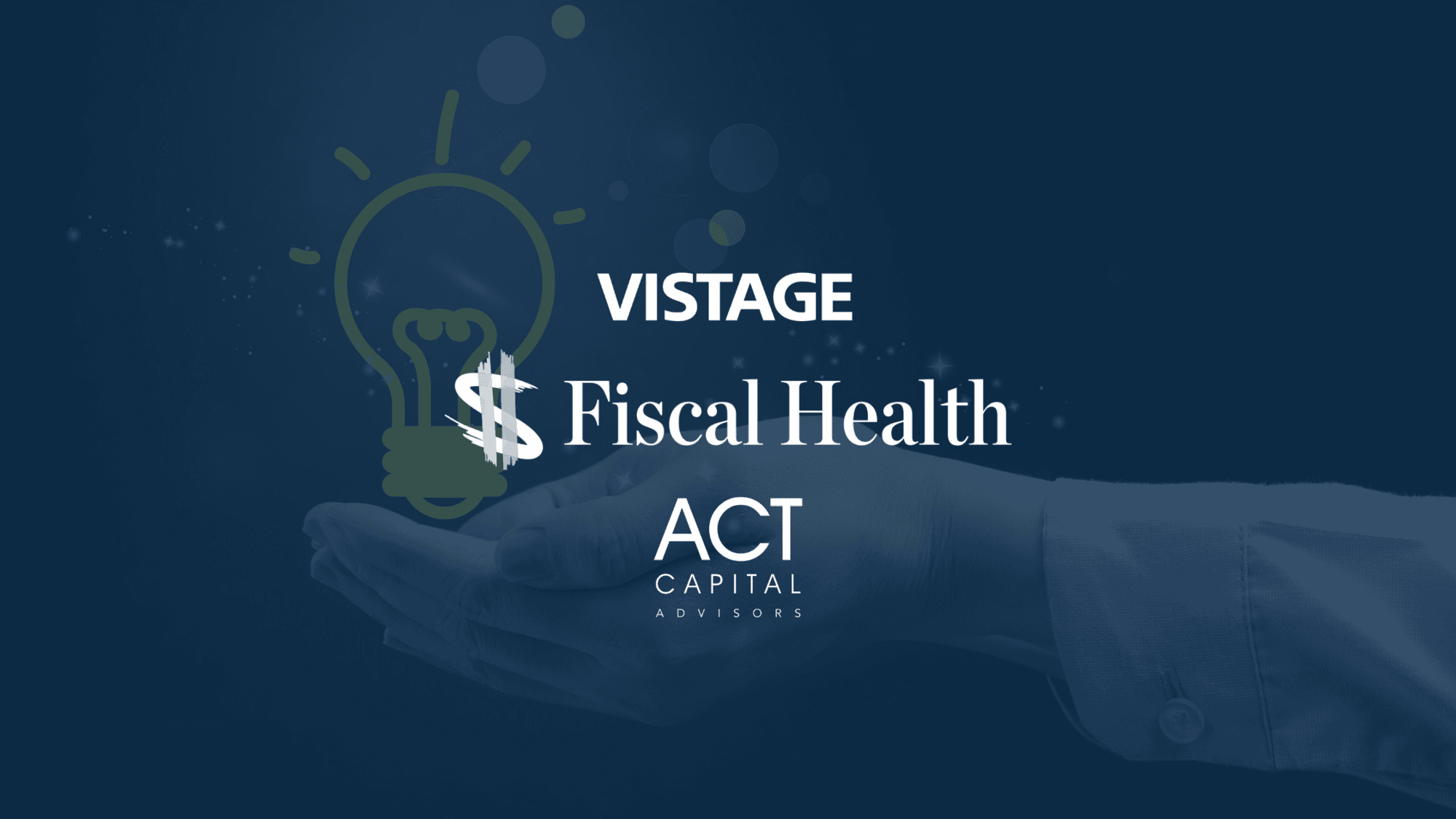 Vistage ACT Capital presentation